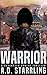 Warrior (Seventeen, #2)