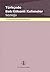 Türkçede Batı Kökenli Kelimeler Sözlüğü