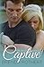 Captive (Fire on Ice, #2)