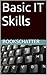 Basic IT Skills