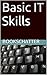 Basic IT Skills