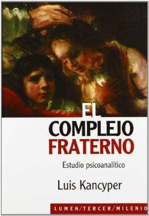 EL COMPLEJO FRATERNO: ESTUDIO PSICOANALITICO