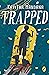 Trapped