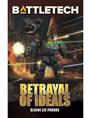 Betrayal of Ideals (BattleTech)