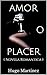 Amor o placer: ( Novela Rom...