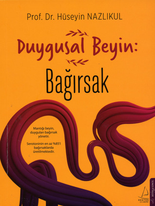 Duygusal Beyin: Bağırsak (Paperback)
