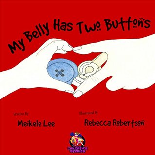 My Belly Has Two Buttons (Kindle Edition)