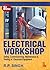 Electrical Workshop: Safety...