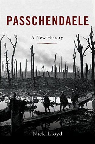 Passchendaele: A New History