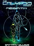 The Calypsis Project II: Rebirth