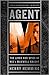 Agent M: The Lives and Spie...