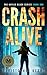 Crash Alive (Haylie Black #1)