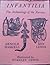Infantilia: The Archaeology of the Nursery
