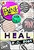Heal (Punk #3)