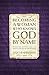 Becoming a Woman Who Knows God by Name by Jan Harrison