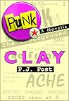 Clay (Punk, #1.5)