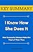 [KEY SUMMARY] I Know How She Does It: How Successful Women Make the Most of Their Time (Top Rated 30-min Series)