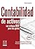 Contabilidad de activos con enfoque NIIF para las pymes (Spanish Edition)