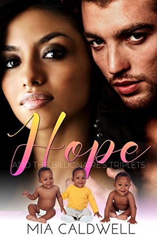 Hope and the Billionaire's Triplets (Faith, Love, Hope & Destiny, #3)