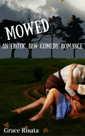 Mowed (Kindle Edition)