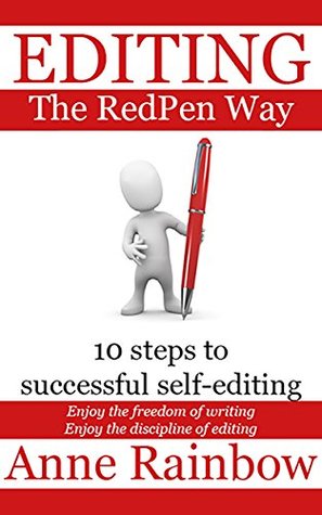 EDITING The RedPen Way: 10 steps to successful self-editing (Kindle Edition)