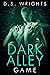 Dark Alley: Game (Dark Alle...