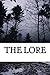The Lore