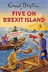 Five on Brexit Island by Bruno Vincent