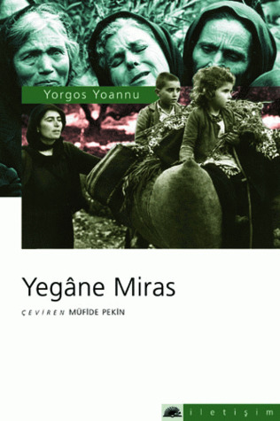 Yegane Miras (Paperback)