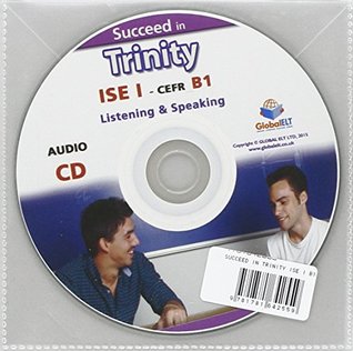Succeed in Trinity - ISE I - CEFR B1 - Listening - Speaking
