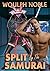 Split By The Samurai