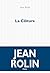 La Clôture by Jean Rolin