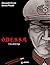 O.D.E.S.S.A.: L'ora della fuga (ODESSA Vol. 1) (Italian Edition)