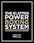 THE KLATTEN POWER BOXING SY...