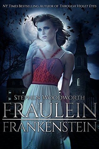 Fraulein Frankenstein (Kindle Edition)