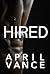 Hired