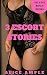Erotica - Sex Stories - PLUS FREE BONUS BOOKS: Pregnant Curvy Experienced Escorts