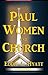 Paul, Women and Church