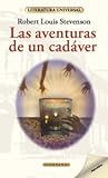 Las aventuras de un cadáver by Robert Louis Stevenson