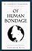 Of Human Bondage