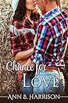 Chance for Love by Ann B. Harrison