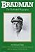 Bradman: The Illustrated Biography