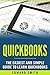 QuickBooks: The Easiest and Simple Guide to Learn QuickBooks. (Quickbooks 2016 Guide, Bookqueeping, Quickbook Hosting, Accounting solutions, Personal Finance, Small Business, Software.)