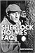 Sherlock Holmes FAQ: All That's Left to Know about the World's Greatest Private Detective