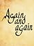 Again and Again