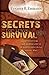 Secrets for Travel Survival: Overcoming the Obstacles to Achieve Practical Travel Fun