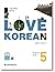 I Love Korean 5 - Student's...