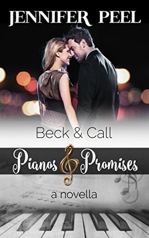 Beck and Call (Pianos and Promises, #2)