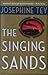 The Singing Sands (Inspector Alan Grant, #6)