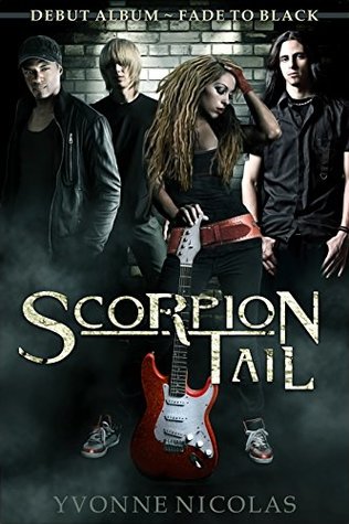 Scorpion Tail: Debut Album ~ Fade To Black (Kindle Edition)
